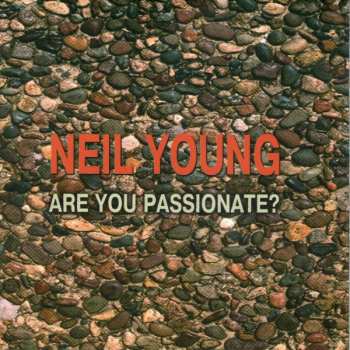 CD Neil Young: Are You Passionate?