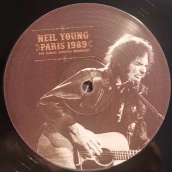 2LP Neil Young: Paris 1989 - The Classic Acoustic Broadcast