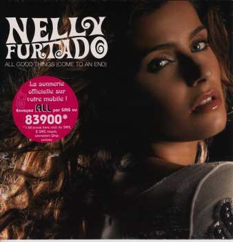 Album Nelly Furtado: All Good Things (Come To An End)