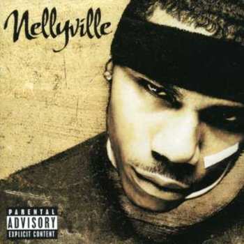 CD Nelly: Nellyville