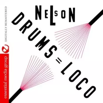 Nelson Padron: Drums Loco