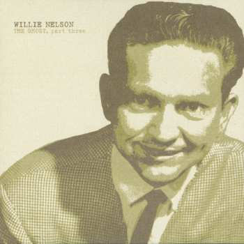 Album Nelson,willie: Ghost 3