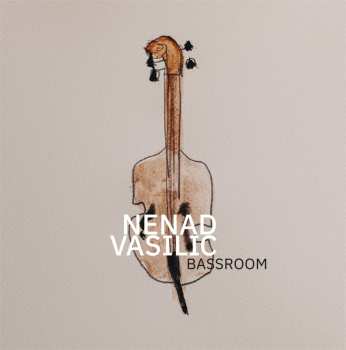 LP Nenad Vasilić: Bass Room (coloured Vinyl Lp)
