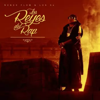 Ñengo Flow: Los Reyes Del Rap