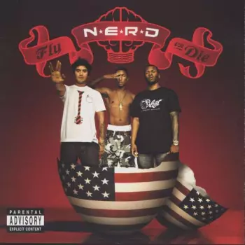 N*E*R*D: Fly Or Die