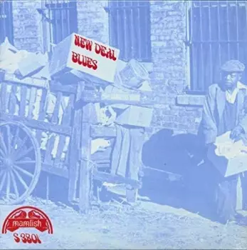 New Deal Blues / Various: New Deal Blues