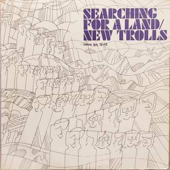 Album New Trolls: Searching For A Land