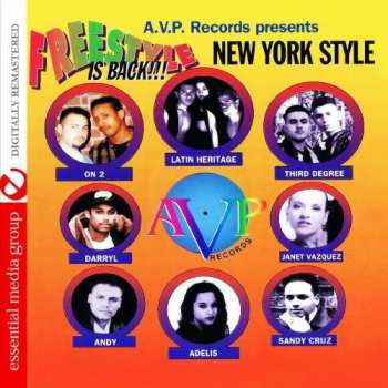 CD New York Style: Freestyle Is Back / Var: New York Style: Freestyle Is Back / Var