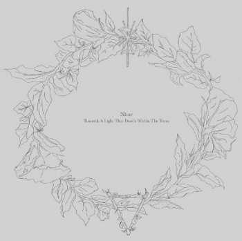 Album Nhor: Towards A Light That Dwells Within The Trees