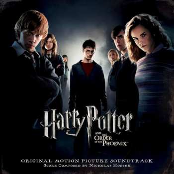 Album Nicholas Hooper: Harry Potter and the Order of the Phoenix  (Original Motion Picture Soundtrack)