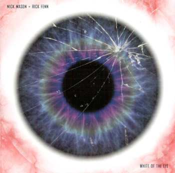 Album Nick Mason: White Of The Eye