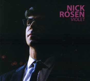 Album Nick Rosen: Violet