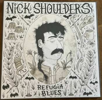 LP Nick Shoulders: Refugia Blues