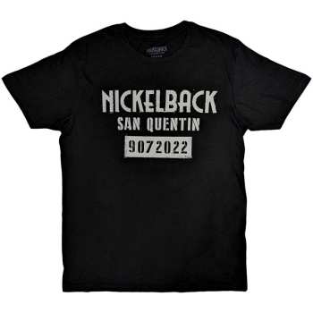 Merch Nickelback: T-shirt San Quentin