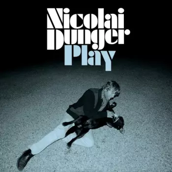 Nicolai Dunger: Play