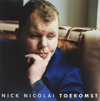 Album Nicolai,nik: Toekomst