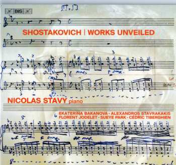 Album Dmitri Shostakovich: Works Unveiled