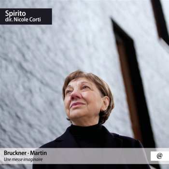 Album Nicole Corti Spirito: Bruckner, Martin