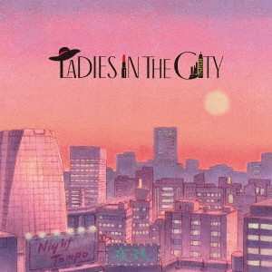 Album Night Tempo: Ladies In The City