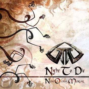 CD Night To Die: Non Omnis Moriar
