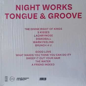 LP Night Works: Tongue & Groove