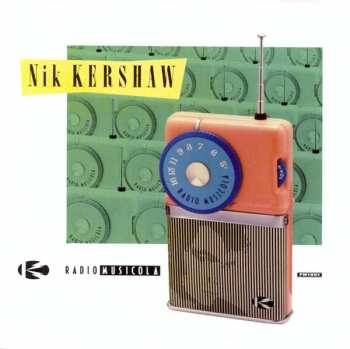 Album Nik Kershaw: Radio Musicola