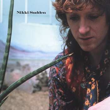 2CD Nikki Sudden: Texas / Dead Men Tell No Tales