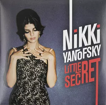 Nikki Yanofsky: Little Secret