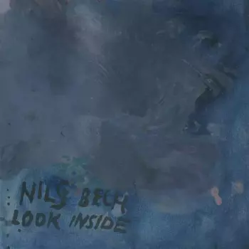 Nils Bech: Look Inside