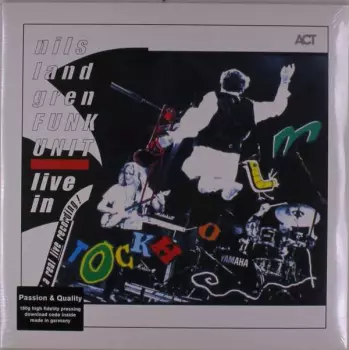 Nils Landgren Unit: Live In Stockholm