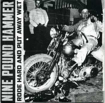 Album Nine Pound Hammer: Rode Hard And Put Away Wet