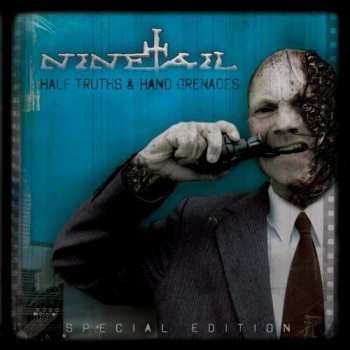 CD Ninetail: Half Truths And Hand Grenades 