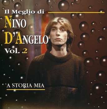 Album Nino D'Angelo: Il Meglio 2