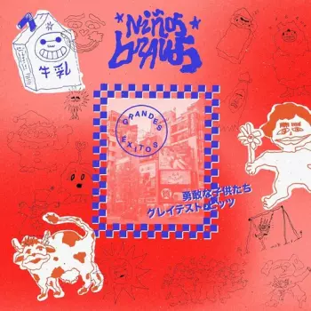Niños Bravos: Grandes Éxitos