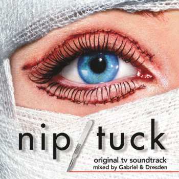 Album Nip/tuck / Tv O.s.t.: Nip