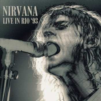 2CD Nirvana: Live In Rio '93