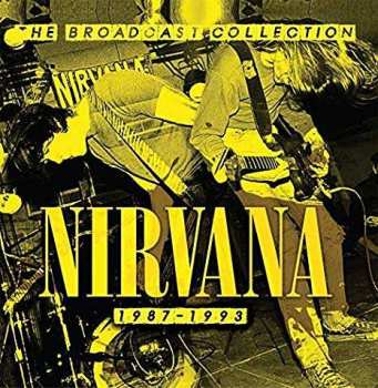 5CD/Coffret Nirvana: The Broadcast Collection 1987- 1993