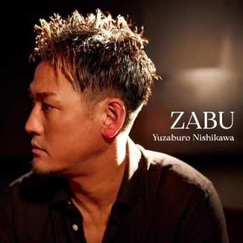 Album Nishikawa,yuzaburo: Zabu
