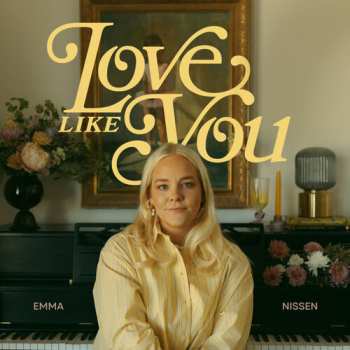 Album Nissen,emma: Love Like You
