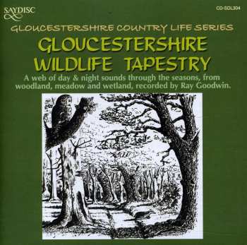 CD No Artist: Gloucestershire Wildlife Tapestry