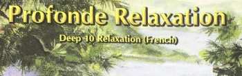 CD No Artist: Profonde Relaxation = Deep 10 Relaxation (French)