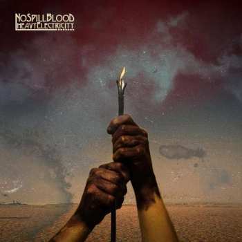 Album No Spill Blood: Heavy Electricity