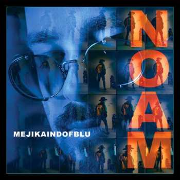 CD Noam: Mejikaindofblu