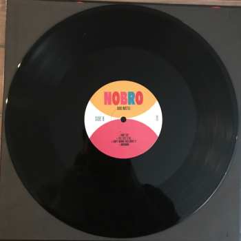 LP Nobro: Live Your Truth Shred Some Gnar