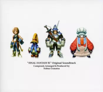 Nobuo Uematsu: Final Fantasy IX: Original Soundtrack