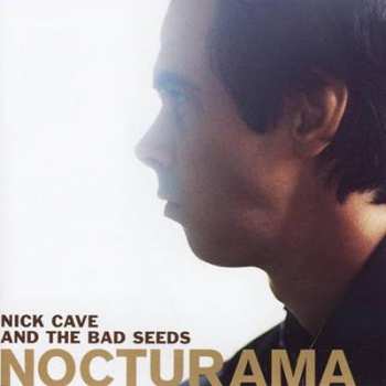 2LP Nick Cave & The Bad Seeds: Nocturama