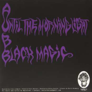 SP Nocturnal: Until The Morning Light / Black Magic