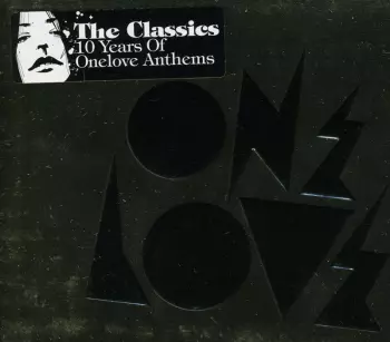 Noel Burgess: The Classics - 10 Years Of Onelove Anthems