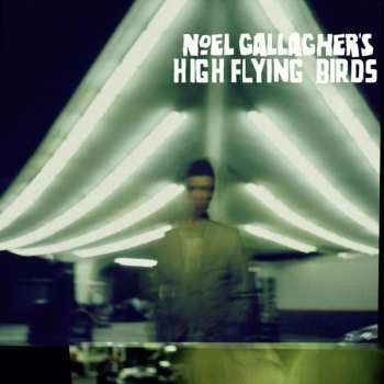 CD Noel Gallagher's High Flying Birds: Noel Gallagher's High Flying Birds