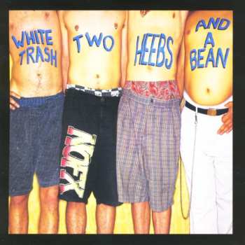 LP NOFX: White Trash, Two Heebs And A Bean